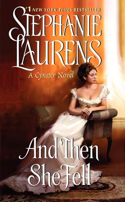 And Then She Fell (Cynster Sisters)