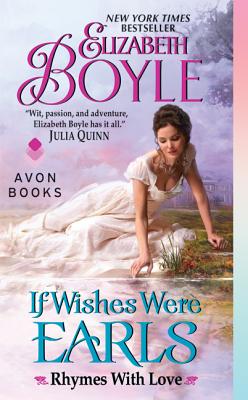 If Wishes Were Earls: Rhymes With Love
