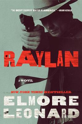 Raylan: A Novel