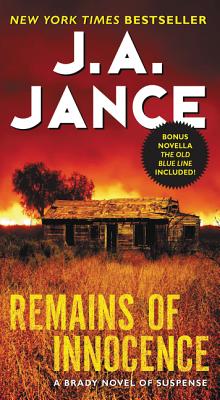 Remains of Innocence: A Brady Novel of Suspense (Joanna Brady Mysteries)