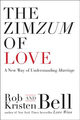Image for The Zimzum of Love: A New Way of Understanding Marriage The Zimzum of Love: A New Way of Understanding Marriage