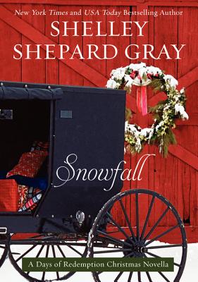 Snowfall: A Days of Redemption Christmas Novella (Days of Redemption, 4)
