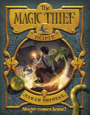 The Magic Thief: Home (Magic Thief, 4)