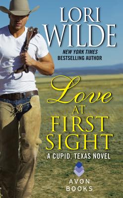 Love at First Sight: A Cupid, Texas Novel (Cupid, Texas, 1)