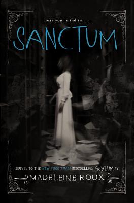 Sanctum: An Asylum Novel