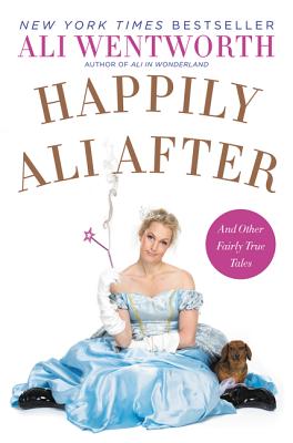 HAPPILY ALI AFTER AND OTHER FAIRLY TRUE TALES