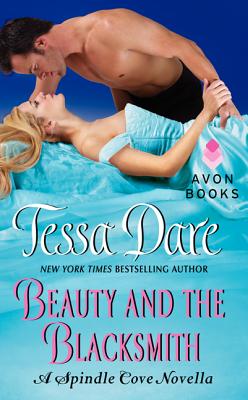Beauty and the Blacksmith: A Regency Historical Romance Novella with Forbidden Love and Small-Town Intrigue (A Spindle Cove Novella, 1)