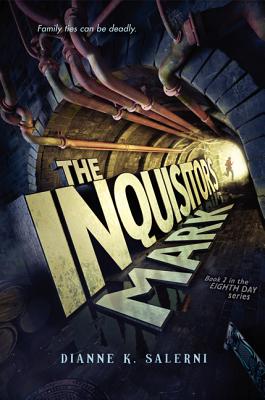 The Inquisitor's Mark (Eighth Day, 2)