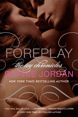 Foreplay: The Ivy Chronicles (The Ivy Chronicles, 1)