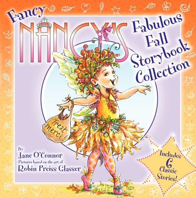 Image for Fancy Nancy's Fabulous Fall Storybook Collection Fancy Nancy's Fabulous Fall Storybook Collection