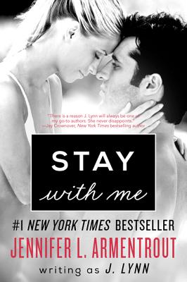 Stay with Me: A Novel (Wait for You Series, 4)