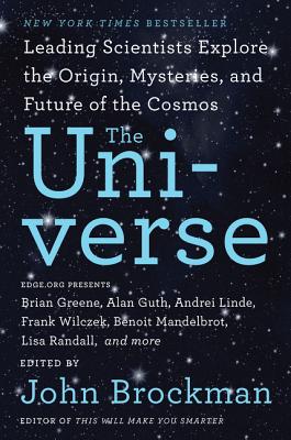 Image for UNIVERSE, THE LEADING SCIENTISTS EXPLORE THE ORIGIN, MYSTERIES, AND FUTURE OF THE COSMOS