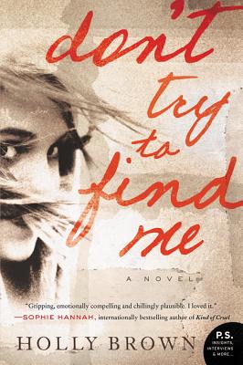 Image for Don't Try To Find Me: A Novel Don't Try To Find Me: A Novel