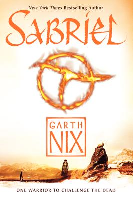 Sabriel (Old Kingdom, 1)
