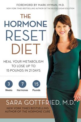 Image for Hormone Reset Diet: Heal Your Metabolism to Lose Up to 15 Pounds in 21 Days Hormone Reset Diet: Heal Your Metabolism to Lose Up to 15 Pounds in 21 Days