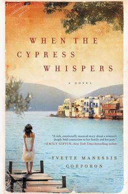When the Cypress Whispers: A Novel (P.S. (Paperback))