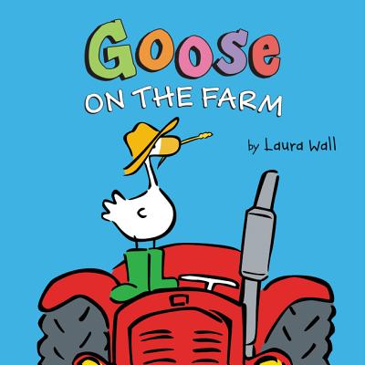 Goose on the Farm Board Book Image for Goose on the Farm Board Book