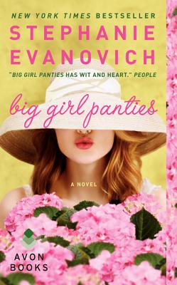 Big Girl Panties: A Novel