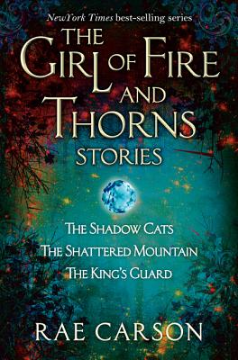 Girl of Fire and Thorns Stories