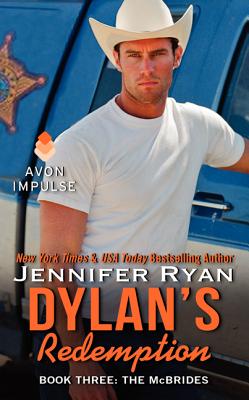 Dylan's Redemption: Book Three: The McBrides