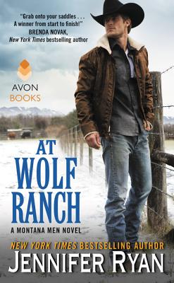 Image for At Wolf Ranch: A Montana Men Novel