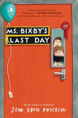 Image for Ms. Bixby's Last Day