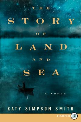 Image for Story of Land and Sea Story of Land and Sea