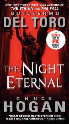 The Night Eternal TV Tie-in Edition (The Strain Trilogy, 3)