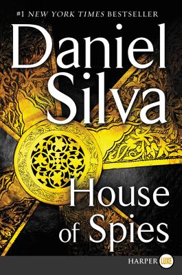 House of Spies: A Novel (Gabriel Allon)