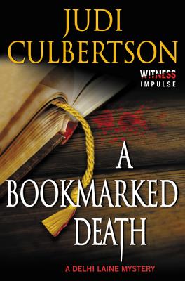A Bookmarked Death: A Delhi Laine Mystery (Delhi Laine Mysteries)