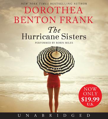 The Hurricane Sisters Low Price CD: A Novel