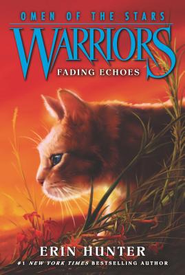 2 Fading Echoes (Warriors: Omen of the Stars)