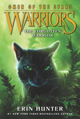 5 The Forgotten Warrior (Warriors: Omen of the Stars)