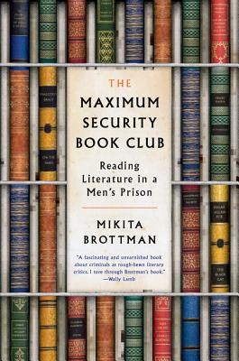 Image for Maximum Security Book Club: Reading Literature in a Men's Prison