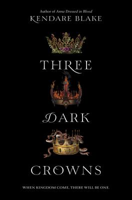 Three Dark Crowns - Signed 1st Printing