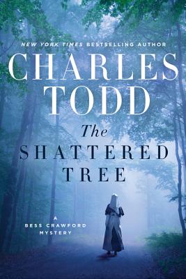 The Shattered Tree: A Bess Crawford Mystery (Bess Crawford Mysteries)