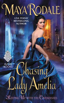 Chasing Lady Amelia (Keeping Up with the Cavendishes) Image for Chasing Lady Amelia (Keeping Up with the Cavendishes)