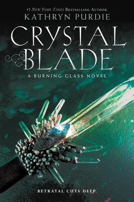 Crystal Blade (Burning Glass, 2)