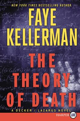 The Theory of Death: A Decker/Lazarus Novel (Decker/Lazarus Novels, 23)