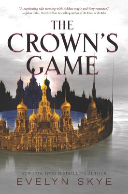 The Crown's Game (Crown's Game, 1)