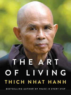 The Art of Living: A Guide to Mindfulness, Personal Growth, and Peace with Transformative Meditations for Understanding Life's Deepest Questions and Experiencing Happiness and Freedom