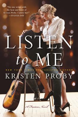Listen To Me: A Fusion Novel (Fusion, 1)