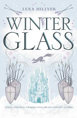 Winter Glass (Spindle Fire, 2)