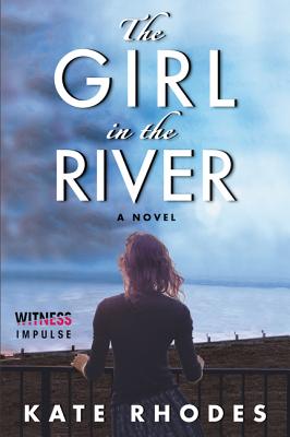 The Girl In The River