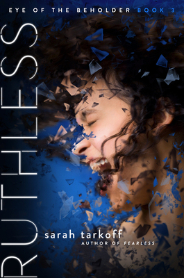 Ruthless (Eye of the Beholder, 3)