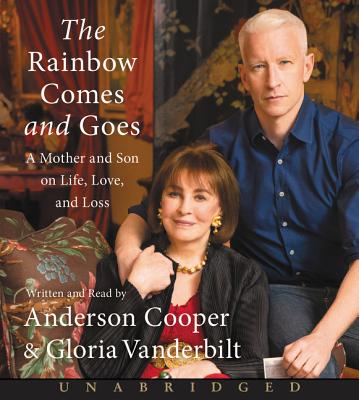 The Rainbow Comes and Goes CD: And Other Life Lessons I Learned From My Mom