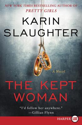 Kept Woman: A Will Trent Thriller
