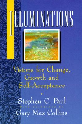 Image for Illuminations: Visions for Change, Growth, and Self-Acceptance