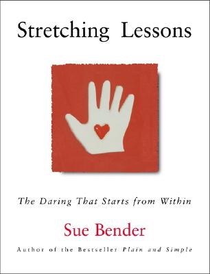 Image for Stretching Lessons: The Daring That Starts From Wi