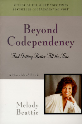 Image for Beyond Codependency and Getting Better All the Time